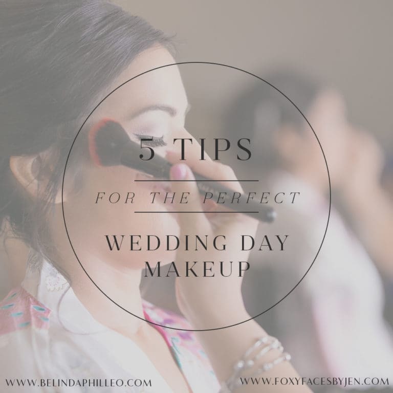 5 Tips for the Perfect Wedding Day Makeup