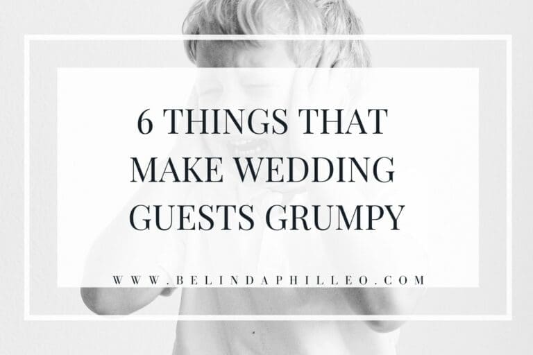 6 Things That Will Make Your Wedding Guests Grumpy