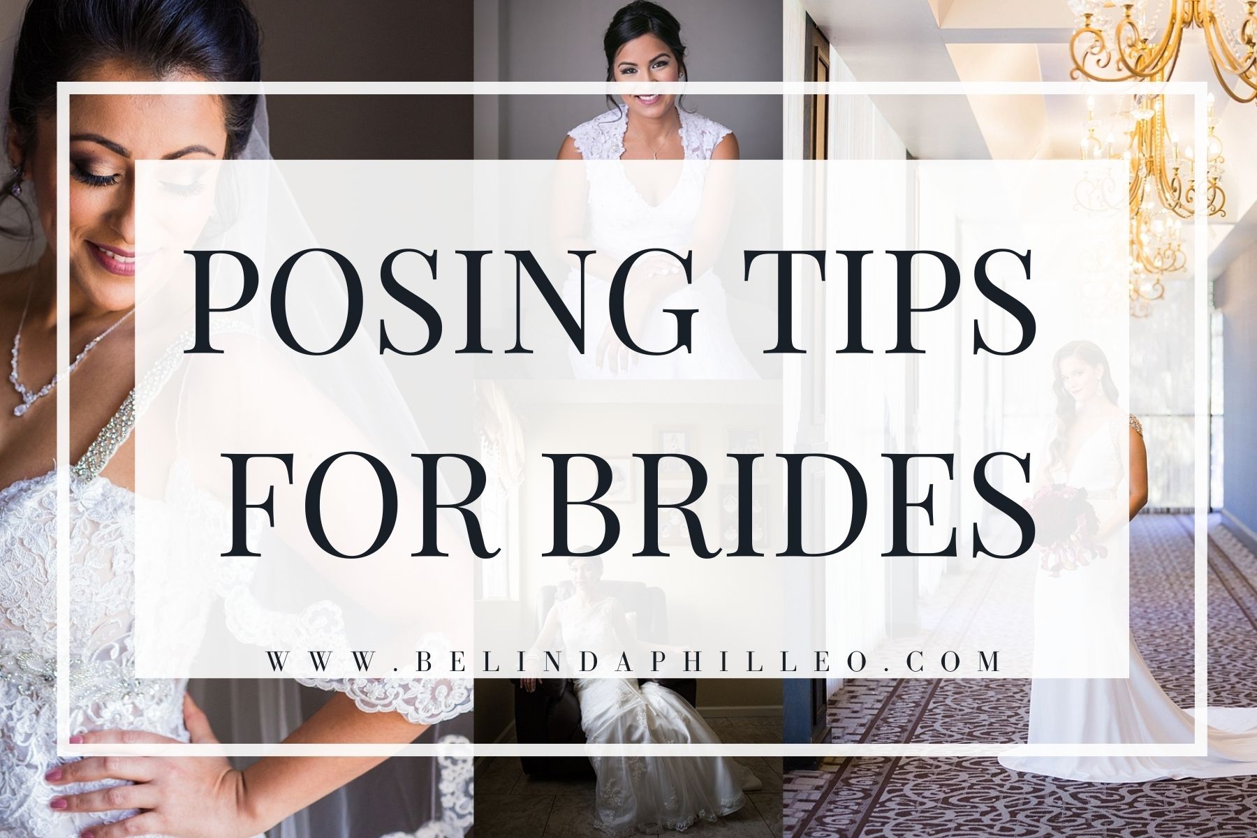 Posing tips for brides